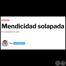 MENDICIDAD SOLAPADA - Por LUIS BAREIRO - Domingo, 01 de Marzo de 2020